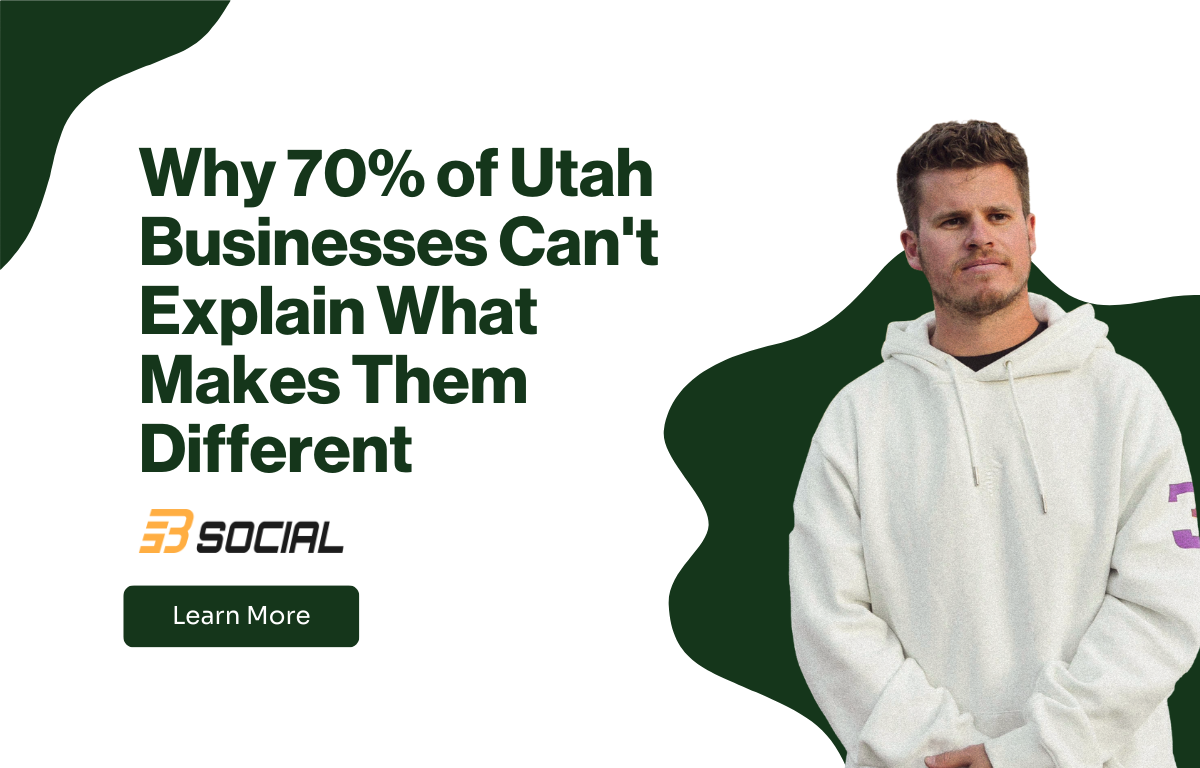 70% of Utah Businesses Can't Explain What Makes Them Different (here's how to fix it)
